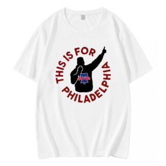 This Is For Philadelphia Phillies T-Shirt
